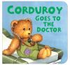 Corduroy_goes_to_the_doctor__BOARD_BOOK_