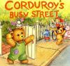 Corduroy_s_busy_street__BOARD_BOOK_