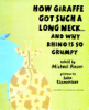 How_Giraffe_got_such_a_long_neck--_and_why_Rhino_is_so_grumpy