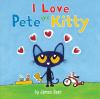 I_love_Pete_the_kitty__BOARD_BOOK_