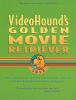 VideoHound_s_golden_movie_retriever_2012