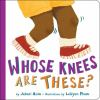 Whose_knees_are_these___BOARD_BOOK_