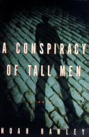 A_conspiracy_of_tall_men