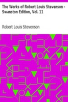 The_Works_of_Robert_Louis_Stevenson_-_Swanston_Edition__Vol__11