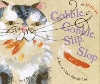 Gobble__gobble__slip__slop