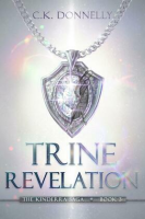 Trine_Revelation__The_Kinderra_Saga__Book_3